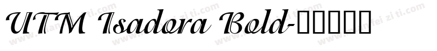 UTM Isadora Bold字体转换